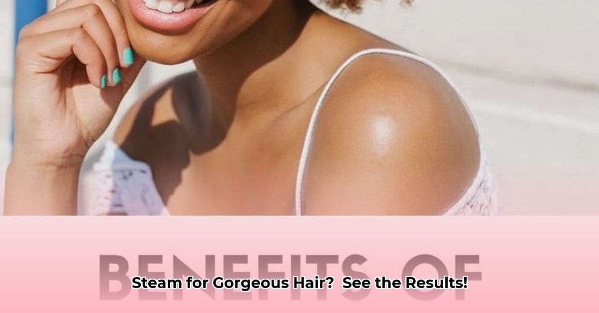 benefits-of-steam-treatment-for-hair